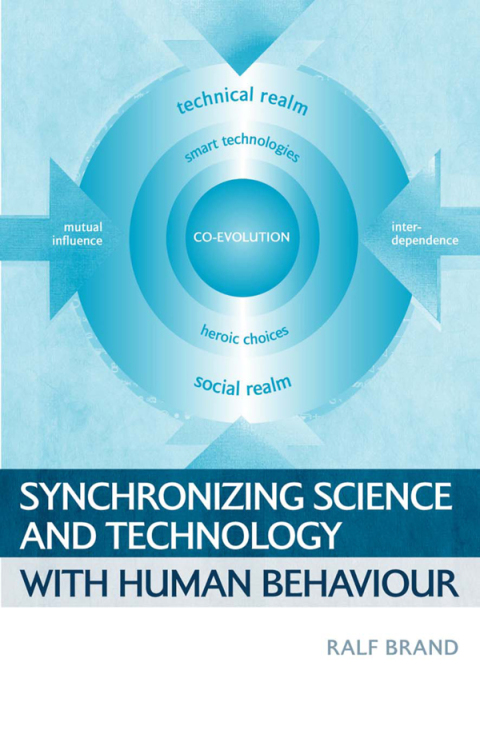 Cover image for book Synchronizing Science and Technology with Human Behaviour