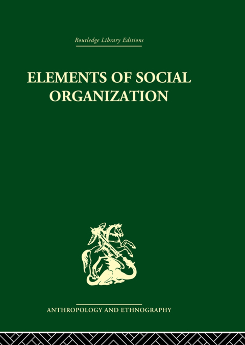 Cover image for book Elements of Social Organisation
