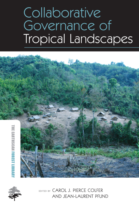 Cover image for book Collaborative Governance of Tropical Landscapes