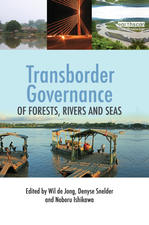 Cover image for book Transborder Governance of Forests, Rivers and Seas