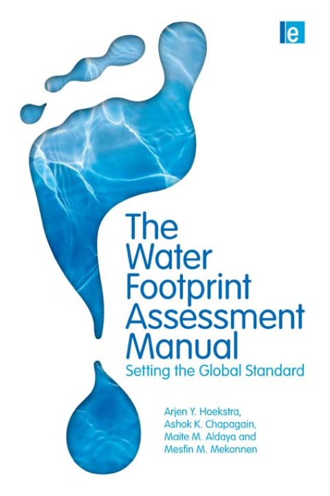 Cover image for book The Water Footprint Assessment Manual