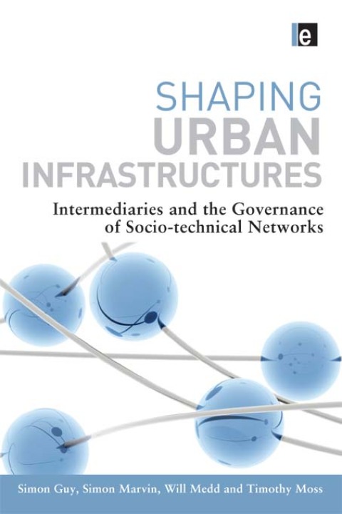 Cover image for book Shaping Urban Infrastructures