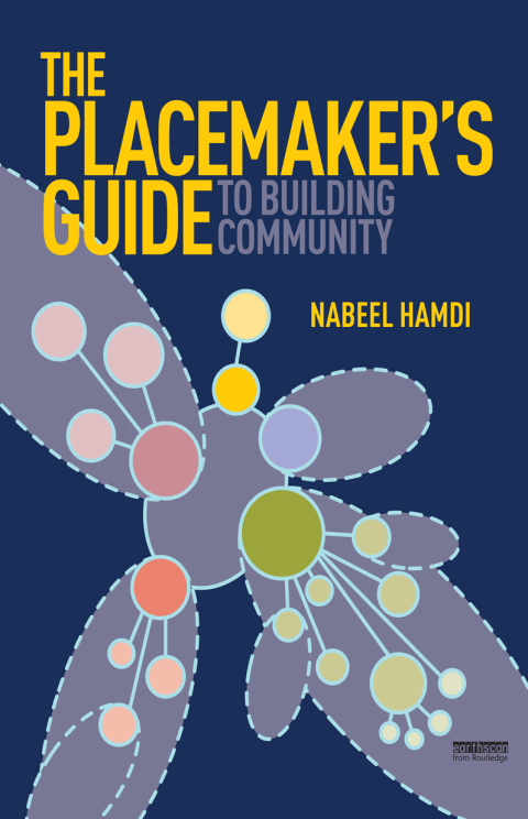 The Placemaker's Guide to Building Community 