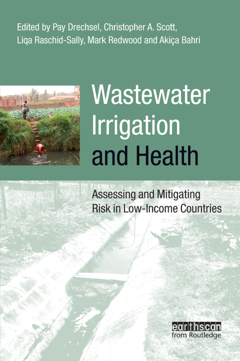 Cover image for book Wastewater Irrigation and Health
