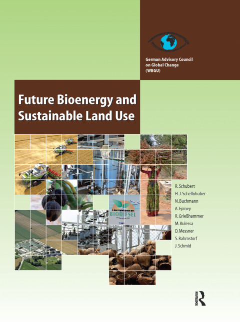 Cover image for book Future Bioenergy and Sustainable Land Use