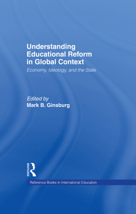 Cover image for book Understanding Educational Reform in Global Context