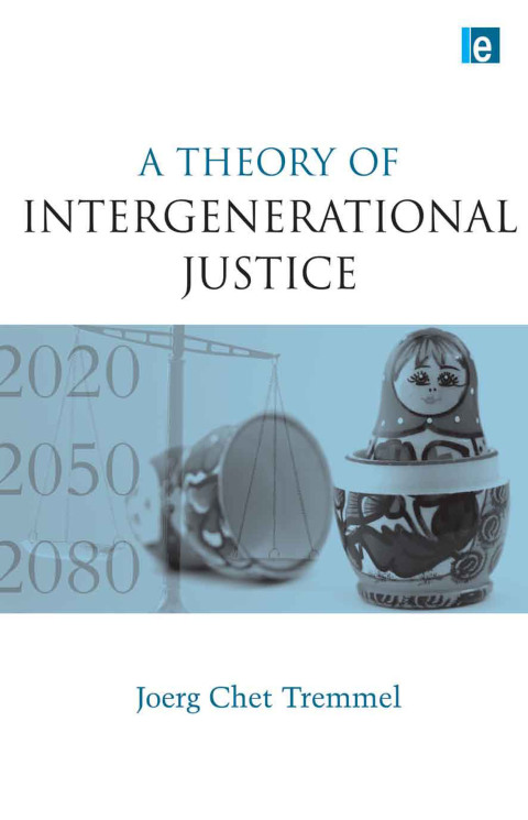 Cover image for book A Theory of Intergenerational Justice