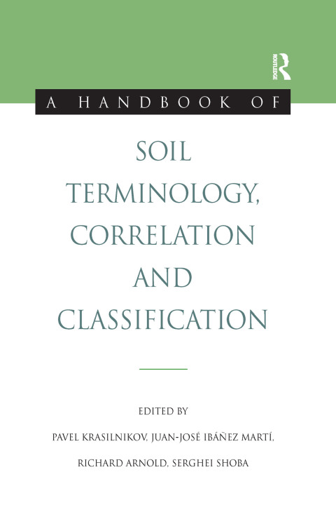 Cover image for book A Handbook of Soil Terminology, Correlation and Classification