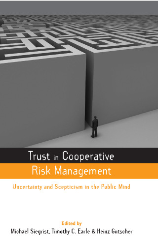 Trust in Cooperative Risk Management