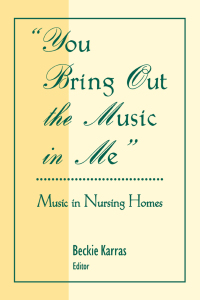 Cover image: You Bring Out the Music in Me 1st edition 9780866566995