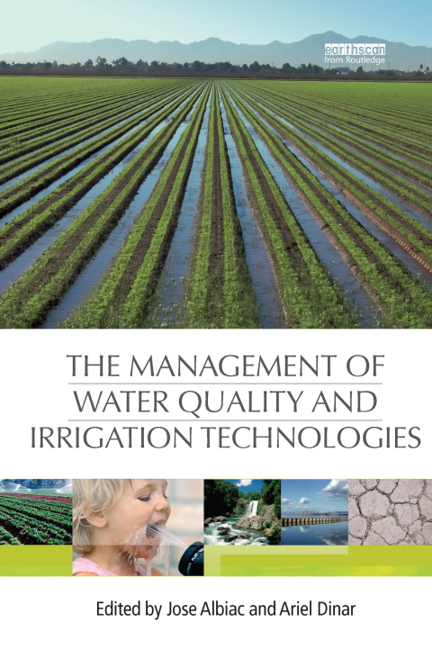 The Management of Water Quality and Irrigation Technologies 