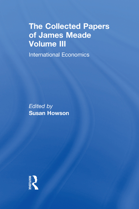 Cover image for book Collected Papers James Meade V3