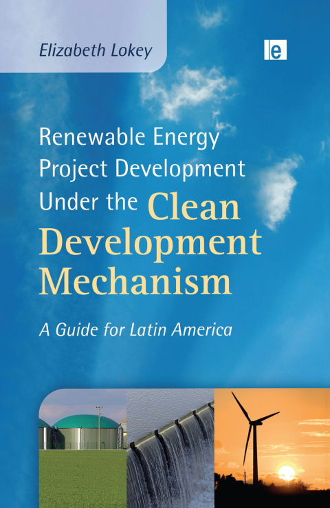 Cover image for book Renewable Energy Project Development Under the Clean Development Mechanism