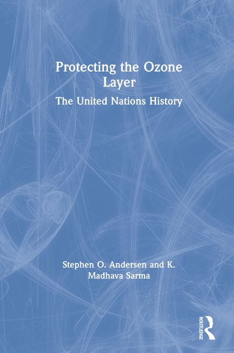Cover image for book Protecting the Ozone Layer