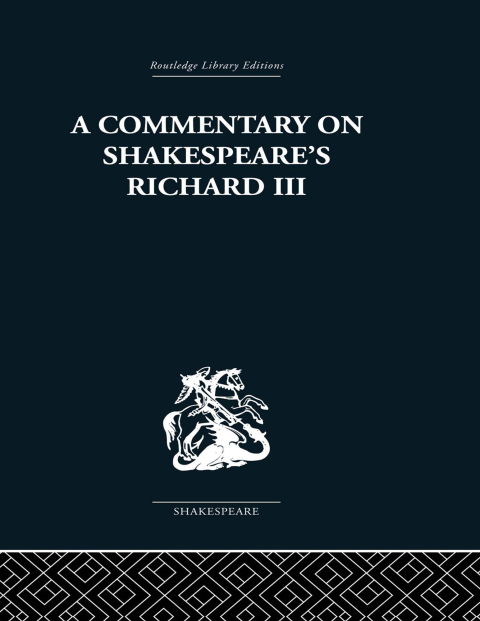 Cover image for book Commentary on Shakespeare's Richard III