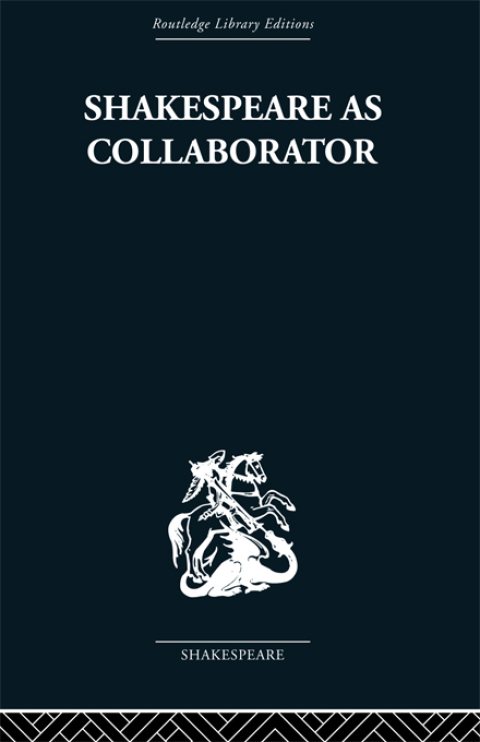 Cover image for book Shakespeare as Collaborator