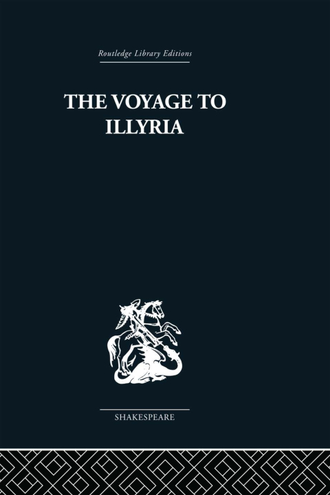 Cover image for book The Voyage to Illyria