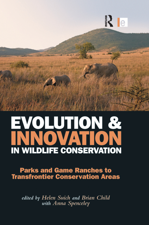 Cover image for book Evolution and Innovation in Wildlife Conservation