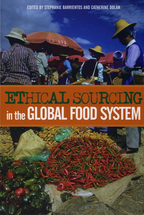 Cover image for book Ethical Sourcing in the Global Food System