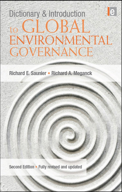 Cover image for book Dictionary and Introduction to Global Environmental Governance