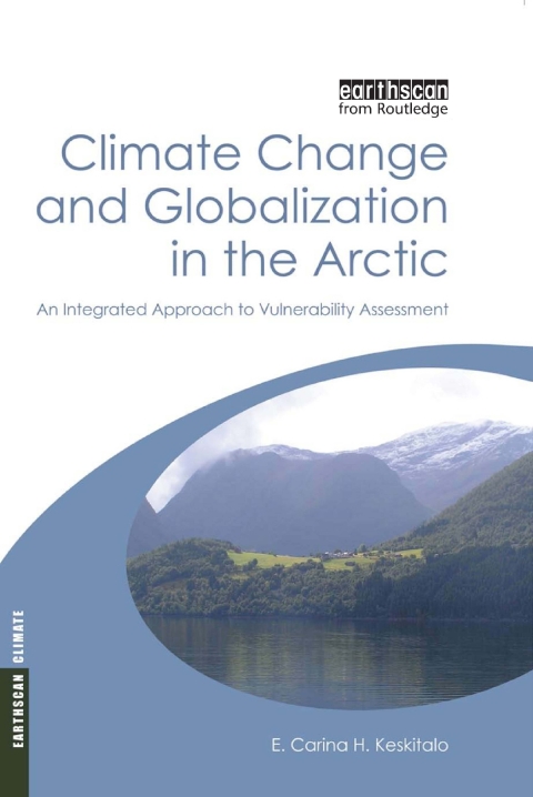 Cover image for book Climate Change and Globalization in the Arctic