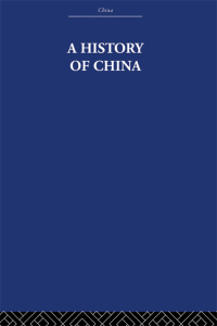 Cover image: A History of China 1st edition 9780415848213