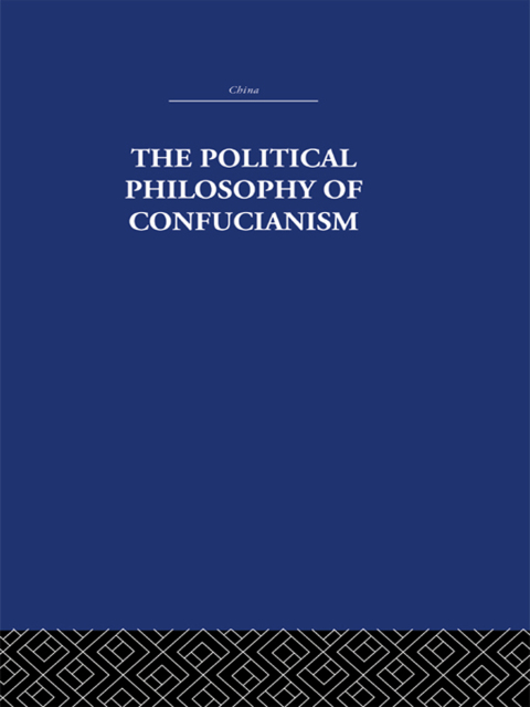 Cover image for book The Political Philosophy of Confucianism