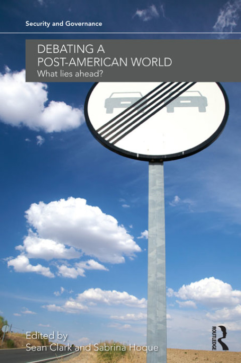 Cover image for book Debating a Post-American World