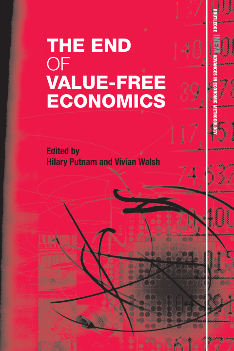 Cover image for book The End of Value-Free Economics