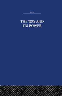 Cover image: The Way and Its Power 1st edition 9780415361811