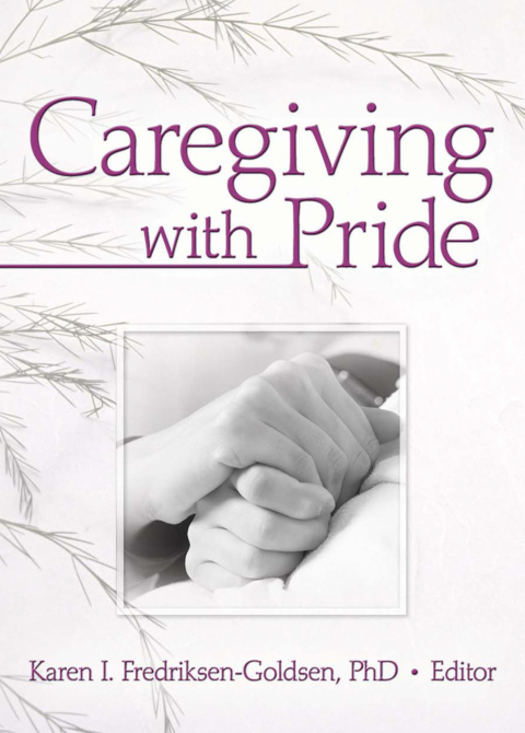 Cover image for book Caregiving with Pride