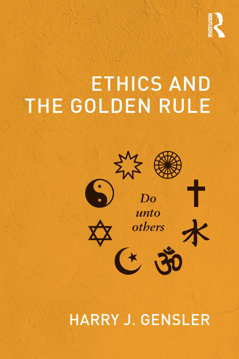 Cover image for book Ethics and the Golden Rule
