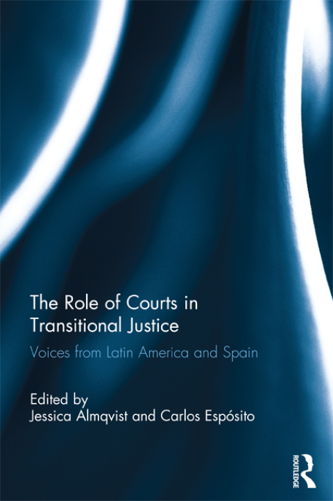 Cover image for book The Role of Courts in Transitional Justice