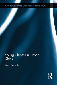 Cover image: Young Chinese in Urban China 1st edition 9781138858213