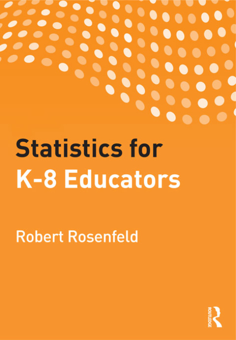 Cover image for book Statistics for K-8 Educators