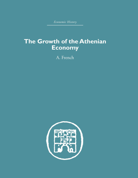 Cover image for book The Growth of the Athenian Economy