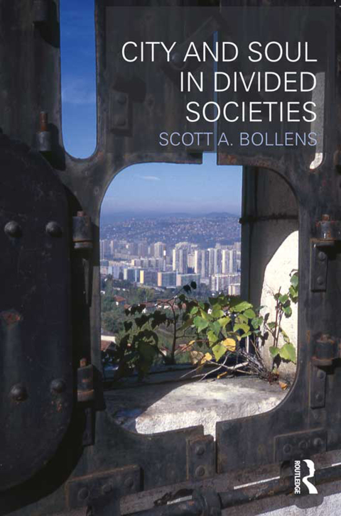 Cover image for book City and Soul in Divided Societies