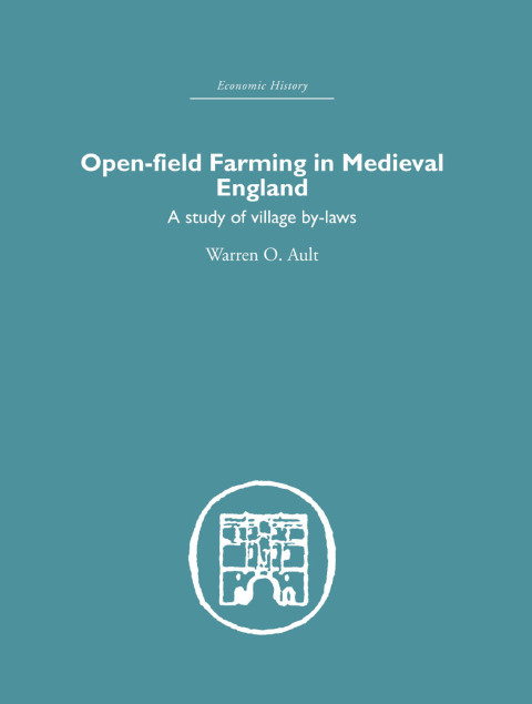 Cover image for book Open-Field Farming in Medieval Europe