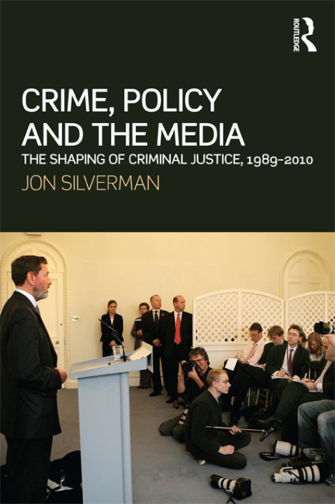 Cover image for book Crime, Policy and the Media
