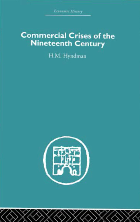 Cover image for book Commercial Crises of the Nineteenth Century