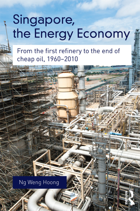 Cover image for book Singapore, the Energy Economy