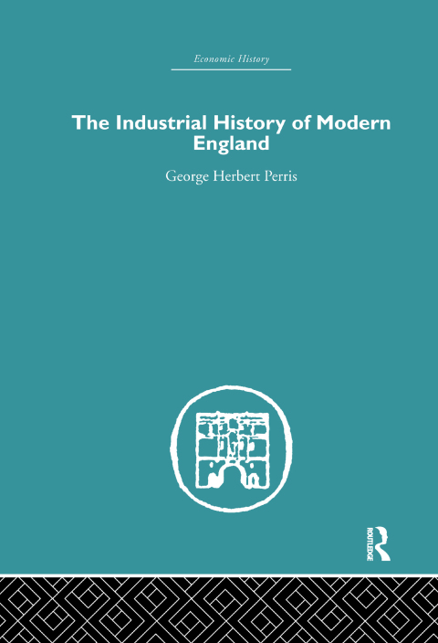 Cover image for book The Industrial History of Modern England