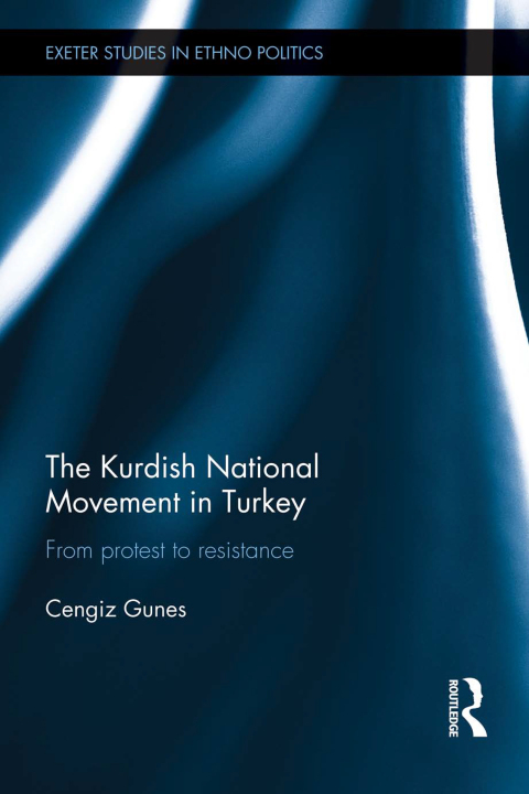 Cover image for book The Kurdish National Movement in Turkey