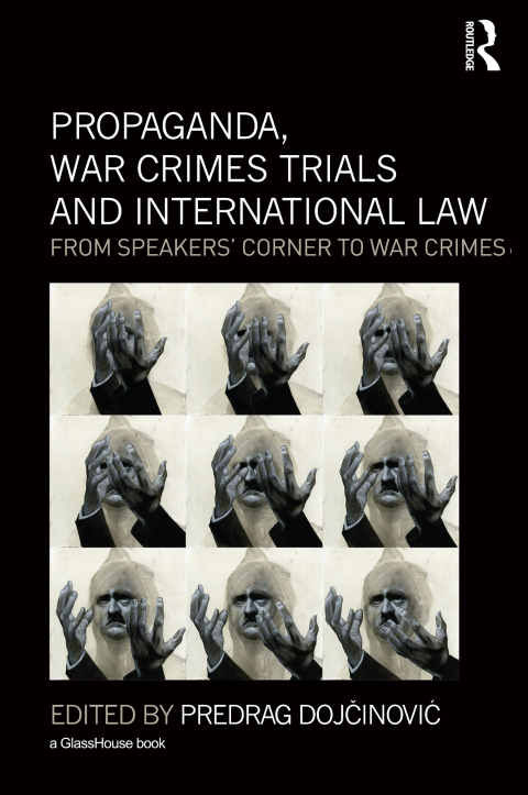 Cover image for book Propaganda, War Crimes Trials and International Law
