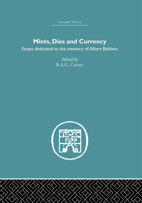 Cover image for book Mints, Dies and Currency