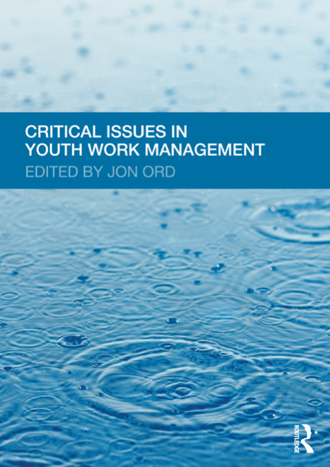 Cover image for book Critical Issues in Youth Work Management