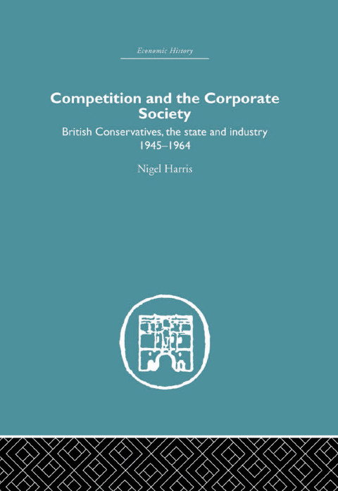 Cover image for book Competition and the Corporate Society