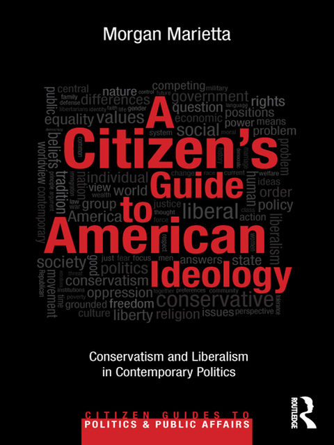 Cover image for book A Citizen's Guide to American Ideology