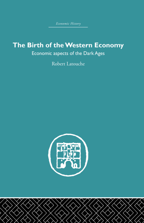 Cover image for book The Birth of the Western Economy