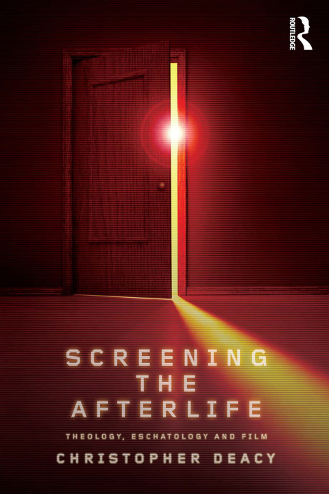 Cover image for book Screening the Afterlife